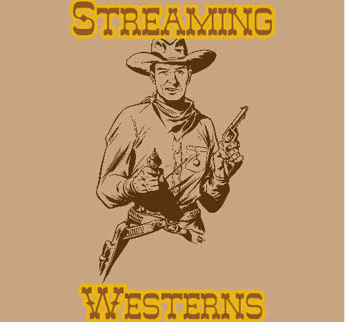 Top Westerns available on Streaming Services